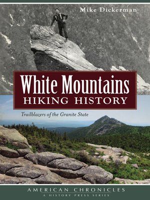 cover image of White Mountains Hiking History